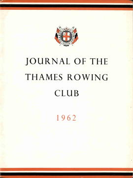 Journal of the Thames Rowing Club 1962